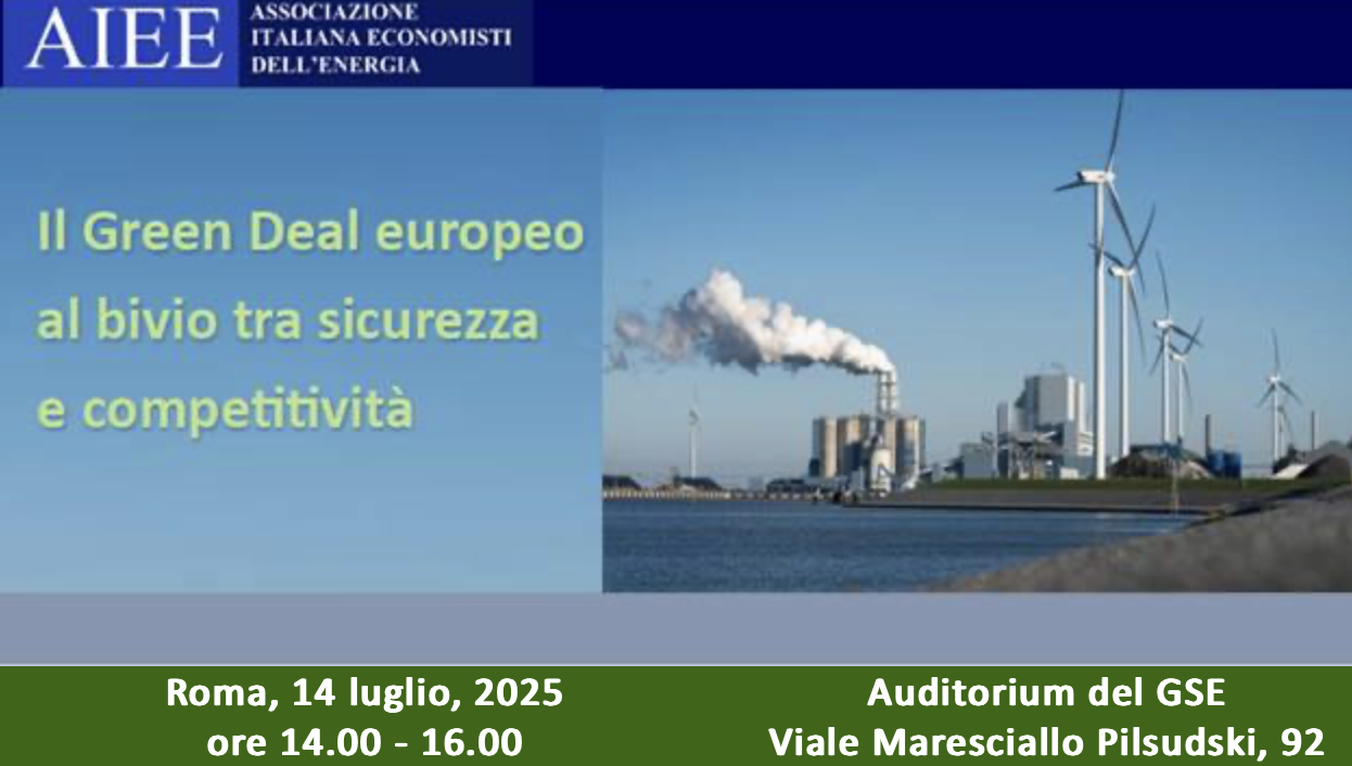 Il Green Deal europeo al bivio tra sicurezza e competitività e Assemblea Soci AIEE 